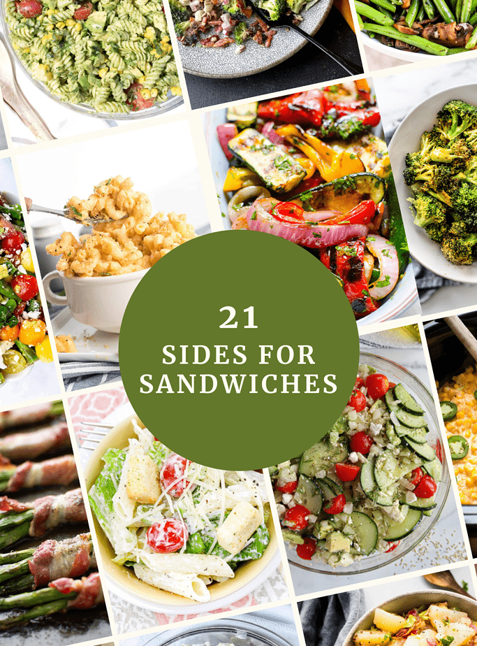 Sides for Sandwiches roundup images that shows a variety of side dishes.
