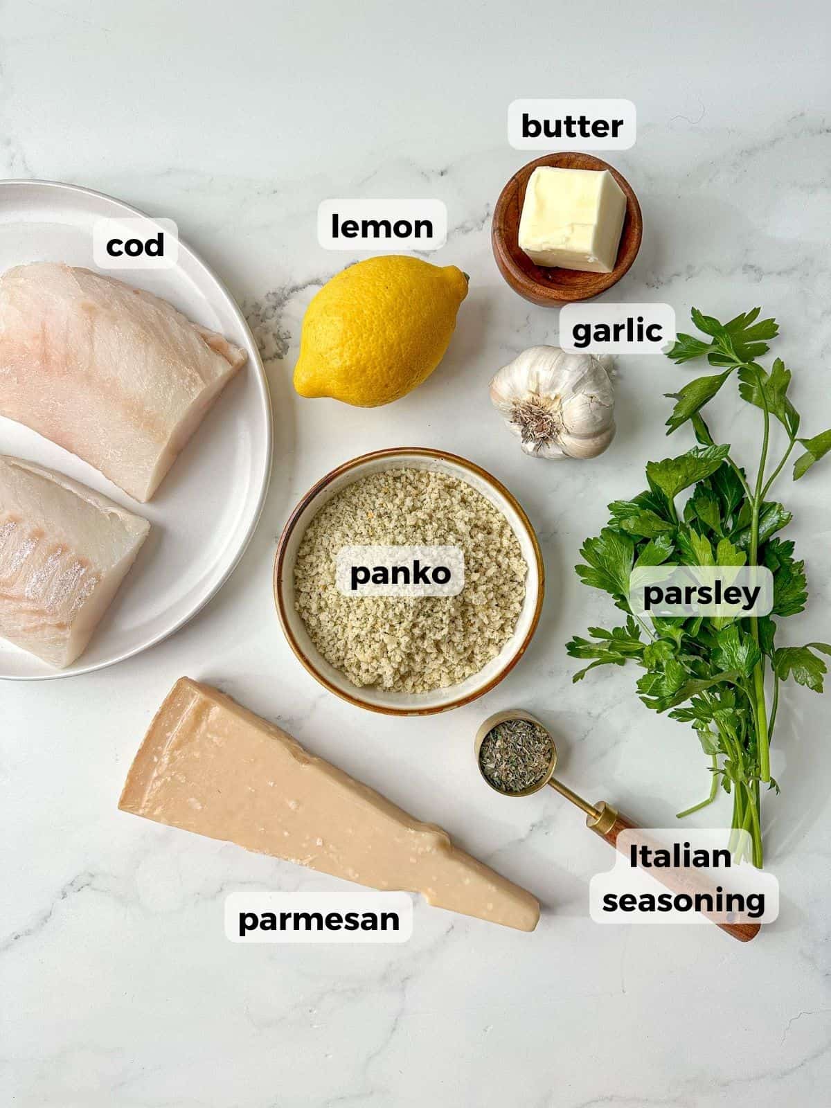 Ingredients needed to make this recipe include: cod, panko, parmesan, lemon, garlic, butter, parsley, and Italian seasoning.